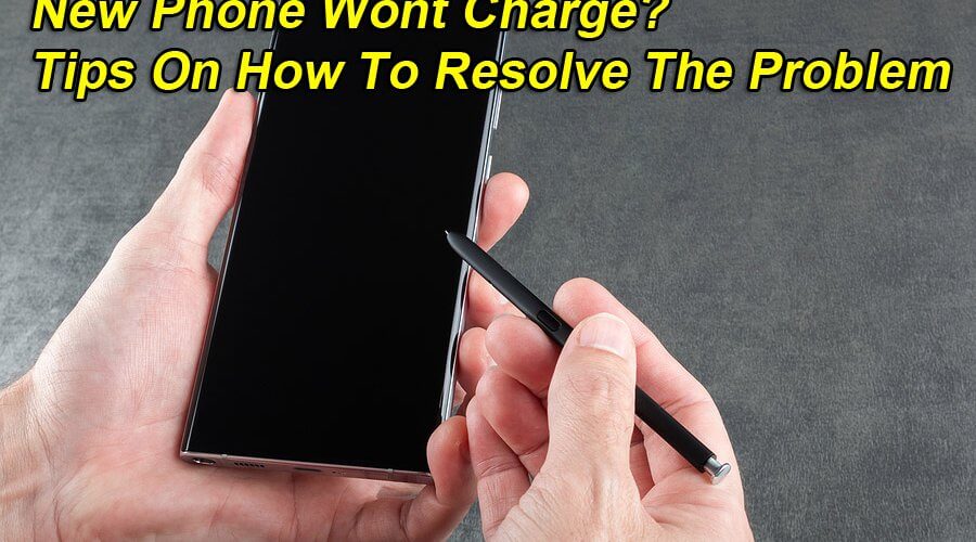 how to fix new phone battery not charging